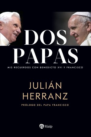 Dos Papas - Julián Herranz Casado
