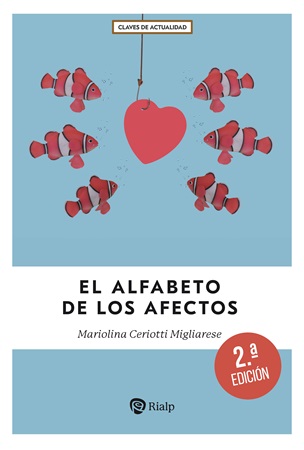 El Alfabeto de los Afectos - Mariolina Ceriotti Migliarese