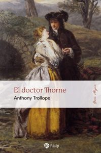 El Doctor Thorne - Anthony Trollope