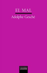 El mal (Dios para pensar I) - Adolphe Gesché