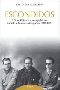 Escondidos - José Luis González Gullón