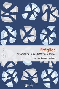 Frágiles - Javier Cabanyes Truffino