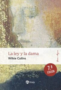 La Ley y la Dama - Wilkie Collins