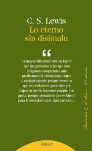 Lo eterno sin disimulo - Clive Staples Lewis