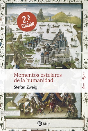 Momentos estelares de la Humanidad - Stefan Zweig