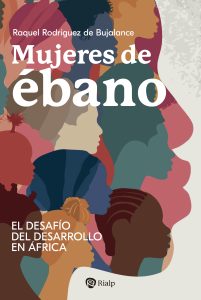 Mujeres de Ébano - Raquel Rodríguez de Bujalance