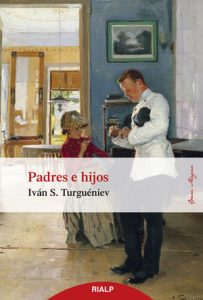 Padres e Hijos - Iván Turguénev