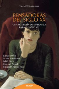 Pensadoras del Siglo XX – Juan Luis López Casanova