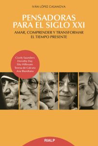 Pensadoras para el Siglo XXI - Juan Luis López Casanova