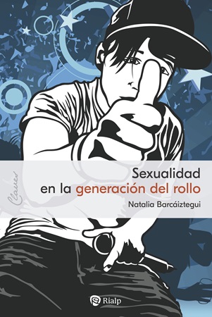 Sexualidad en la generación del rollo - Natalia Barcáiztegui Jadraque