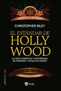 El estándar de Hollywood – Christopher Riley