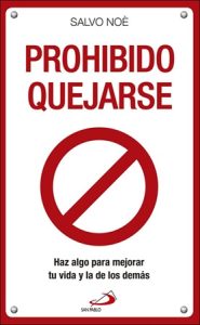 Prohibido Quejarse - Salvo Noè