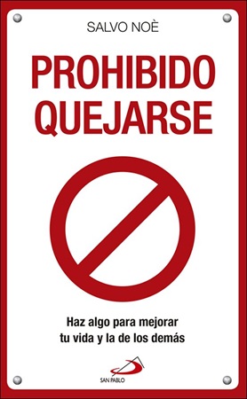 Prohibido Quejarse - Salvo Noè